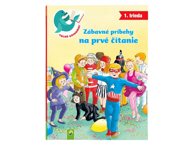 Kniha na precvičovanie čítania (Zábavné príbehy na prvé čítanie – 1. trieda) -